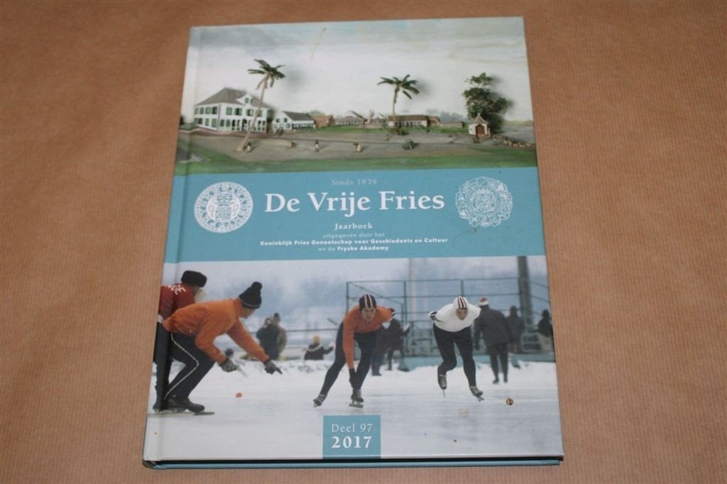 De vrije Fries. Jaarboek. Deel 97 / 2017., Ophalen of Verzenden, Zo goed als nieuw
