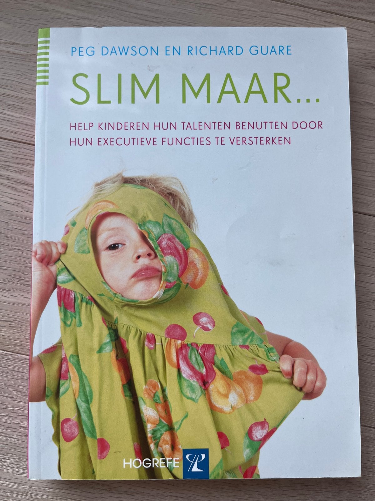 Slim Maar... - Help kinderen hun talenten benutten, Ophalen of Verzenden, Gelezen, Ontwikkelingspsychologie