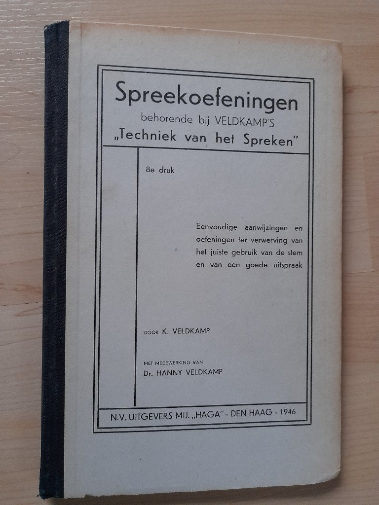 SPREEKOEFENINGEN K Veldkamp Behorende bij Veldkamps, Ophalen of Verzenden, Gelezen
