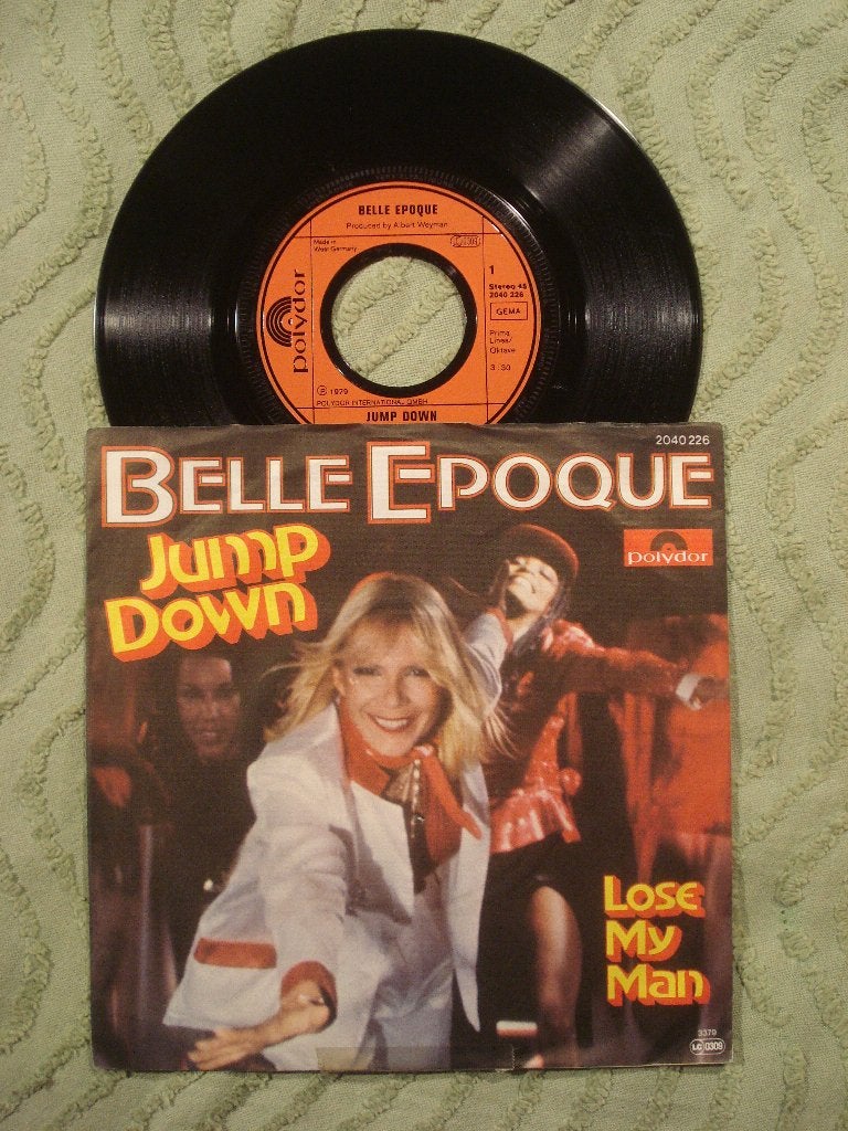Belle Epoque 7" Vinyl Single: ‘Jump down’ (Duitsland), 7 inch, Single, Ophalen of Verzenden, Zo goed als nieuw