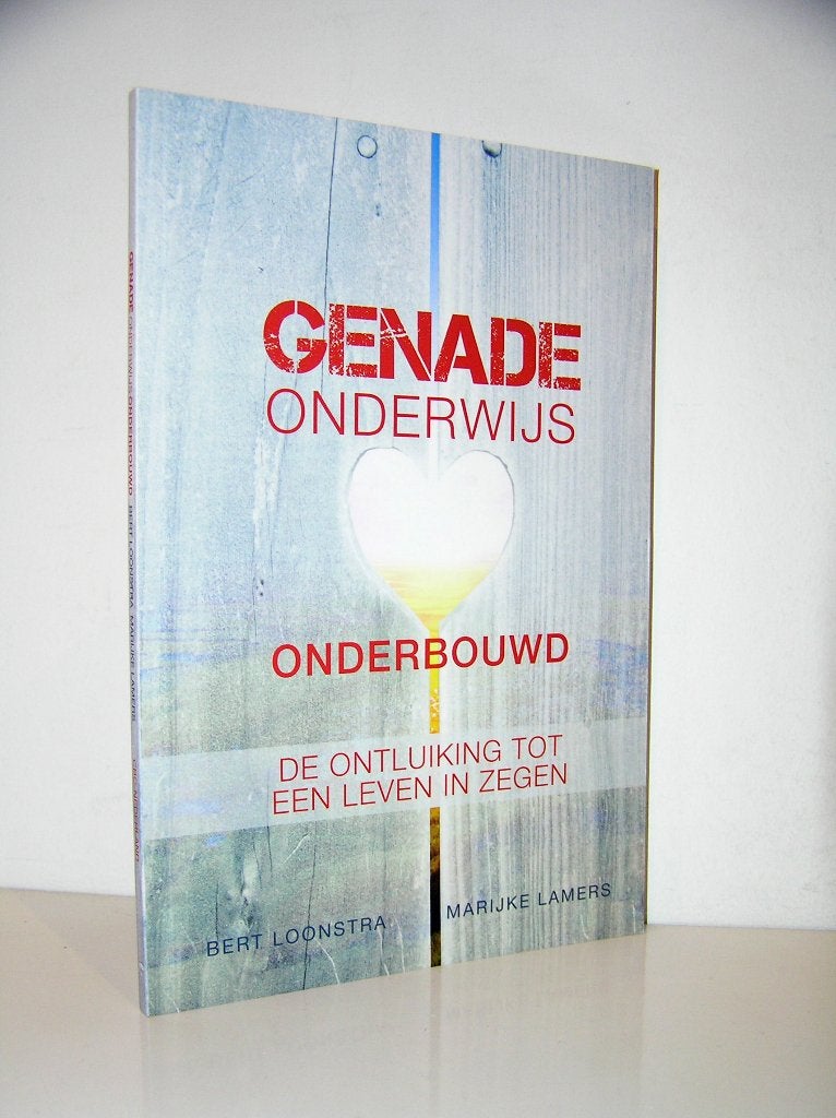 Bert Loonstra & Marijke Lamers - Genade onderwijs onderbouwd, Boeken, Ophalen of Verzenden, Zo goed als nieuw, Christendom | Katholiek