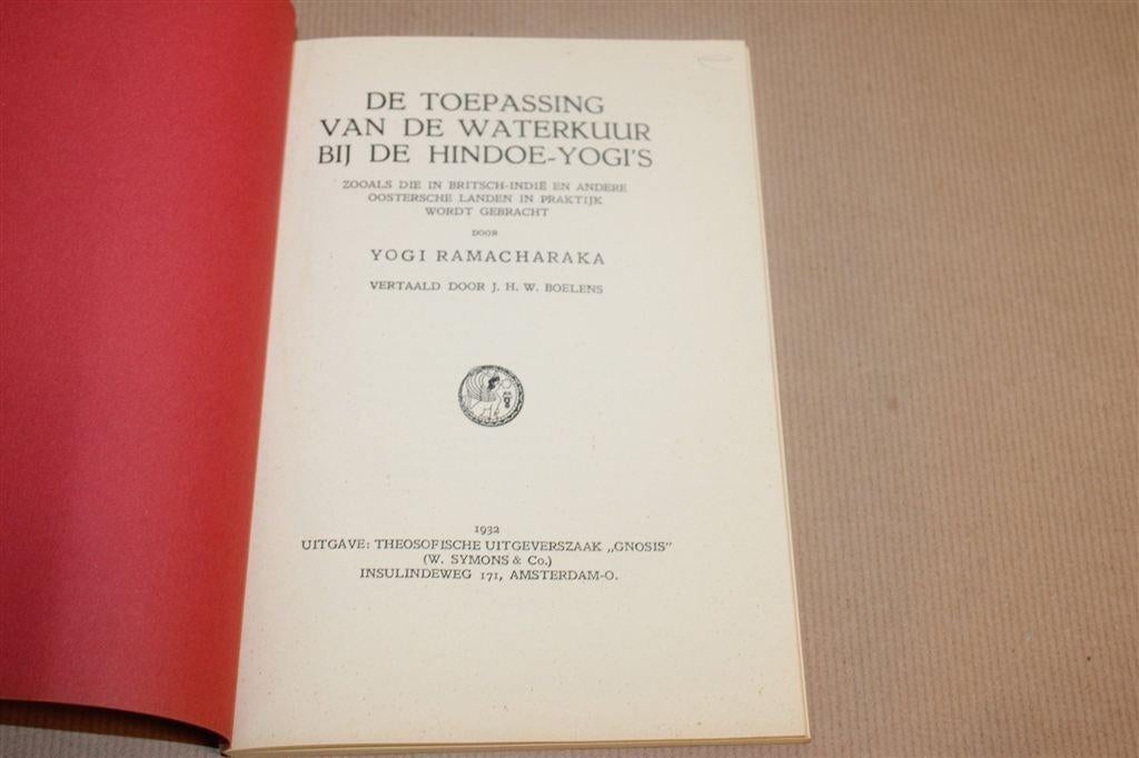 Waterkuur bij de Hindoe-Yogi\'s — Ramacharaka Vintage 1932, Ophalen of Verzenden, Gelezen, Overige onderwerpen, Achtergrond en Informatie