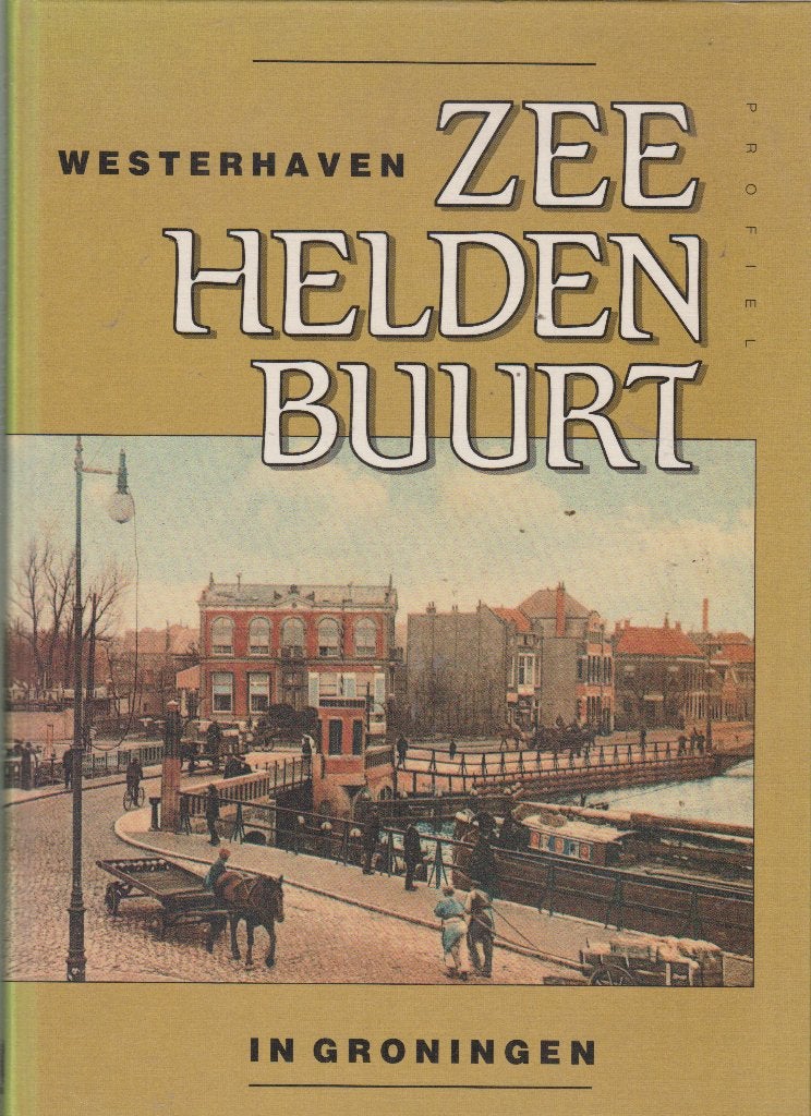 In Groningen -- Zeehelden buurt, Ophalen of Verzenden