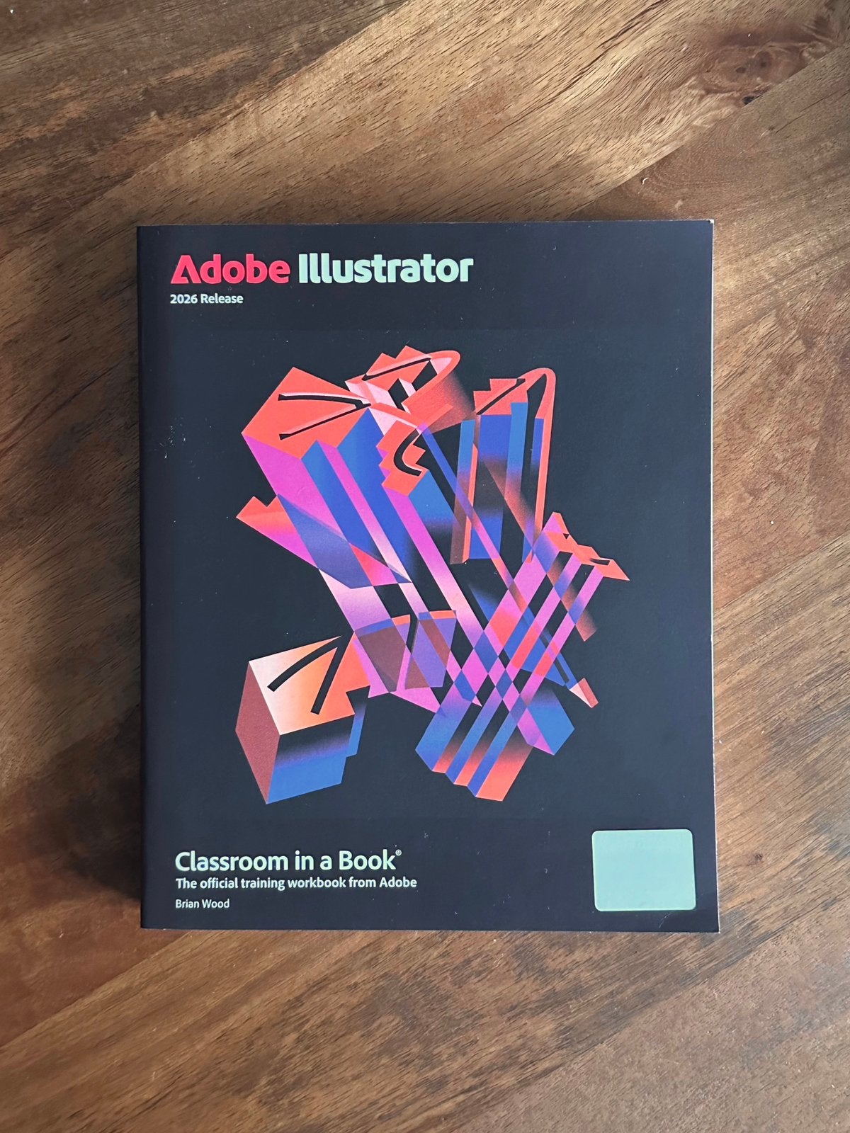 Adobe Illustrator Classroom in a Book (2026), Ophalen of Verzenden, Alpha, Nieuw, Niet van toepassing