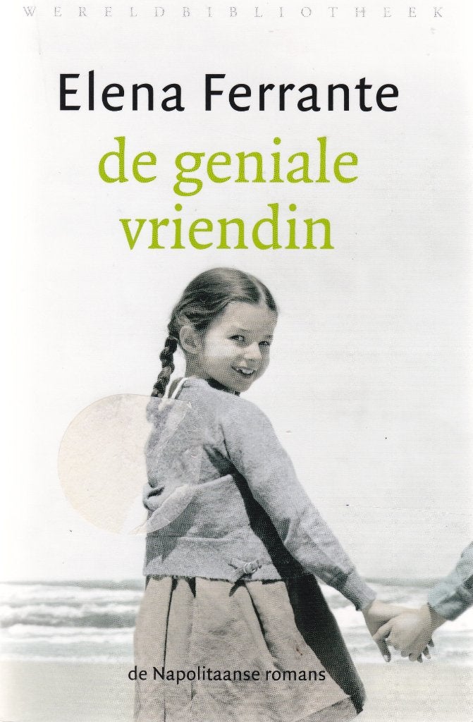Elena Ferrante Geniale vriendin, Boeken, Ophalen of Verzenden, Zo goed als nieuw