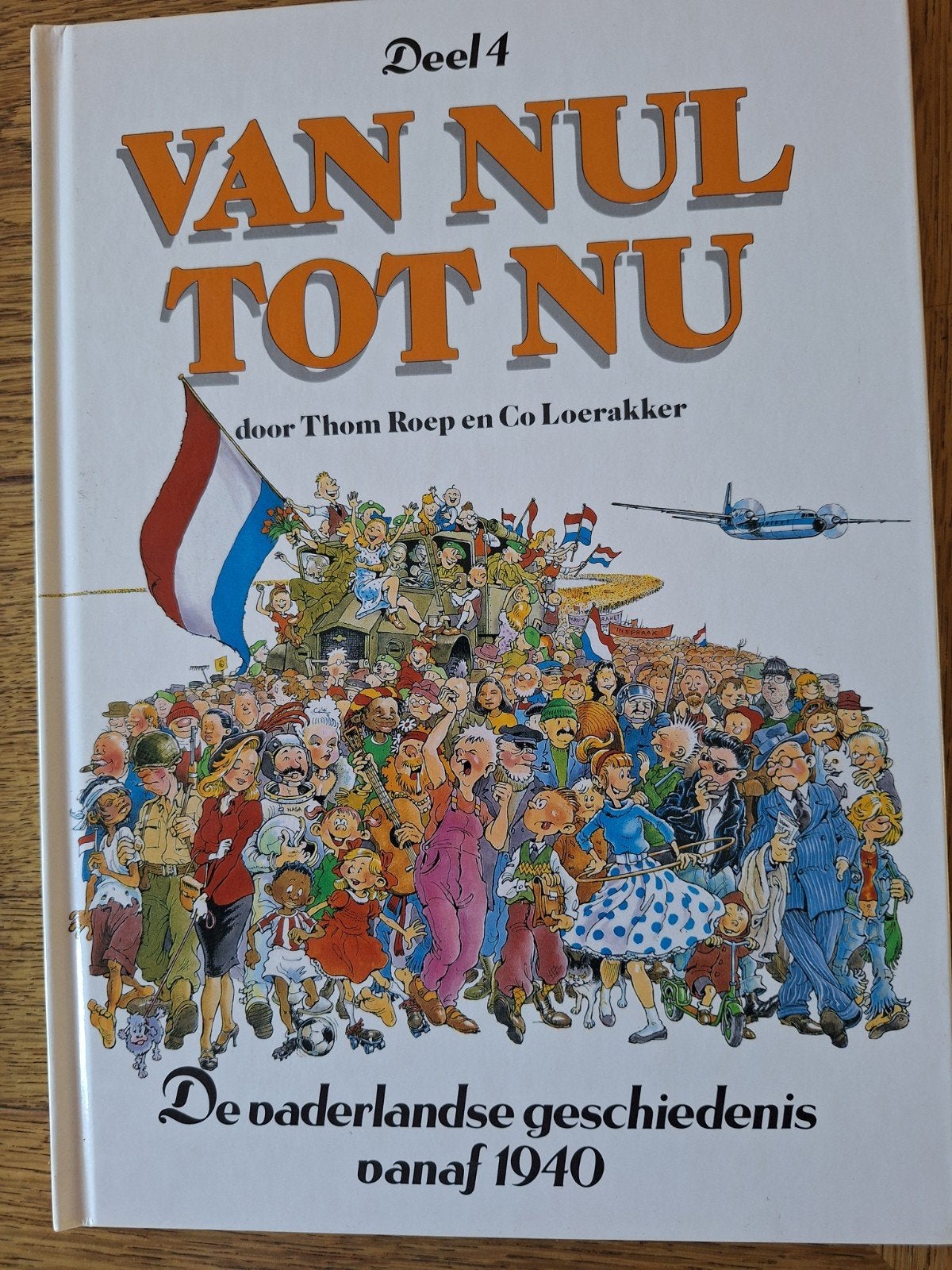 Van Nul Tot Nu - Deel 1, 2, 3, 4 (Complete set), Boeken, Ophalen of Verzenden, 20e eeuw of later, Gelezen, Thom Roep en Co Loerakker