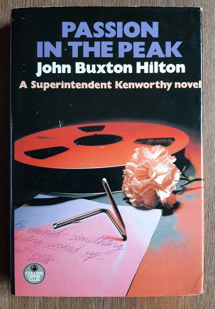 John Buxton Hilton - Passion in the Peak - Collins, Ophalen of Verzenden, Zo goed als nieuw