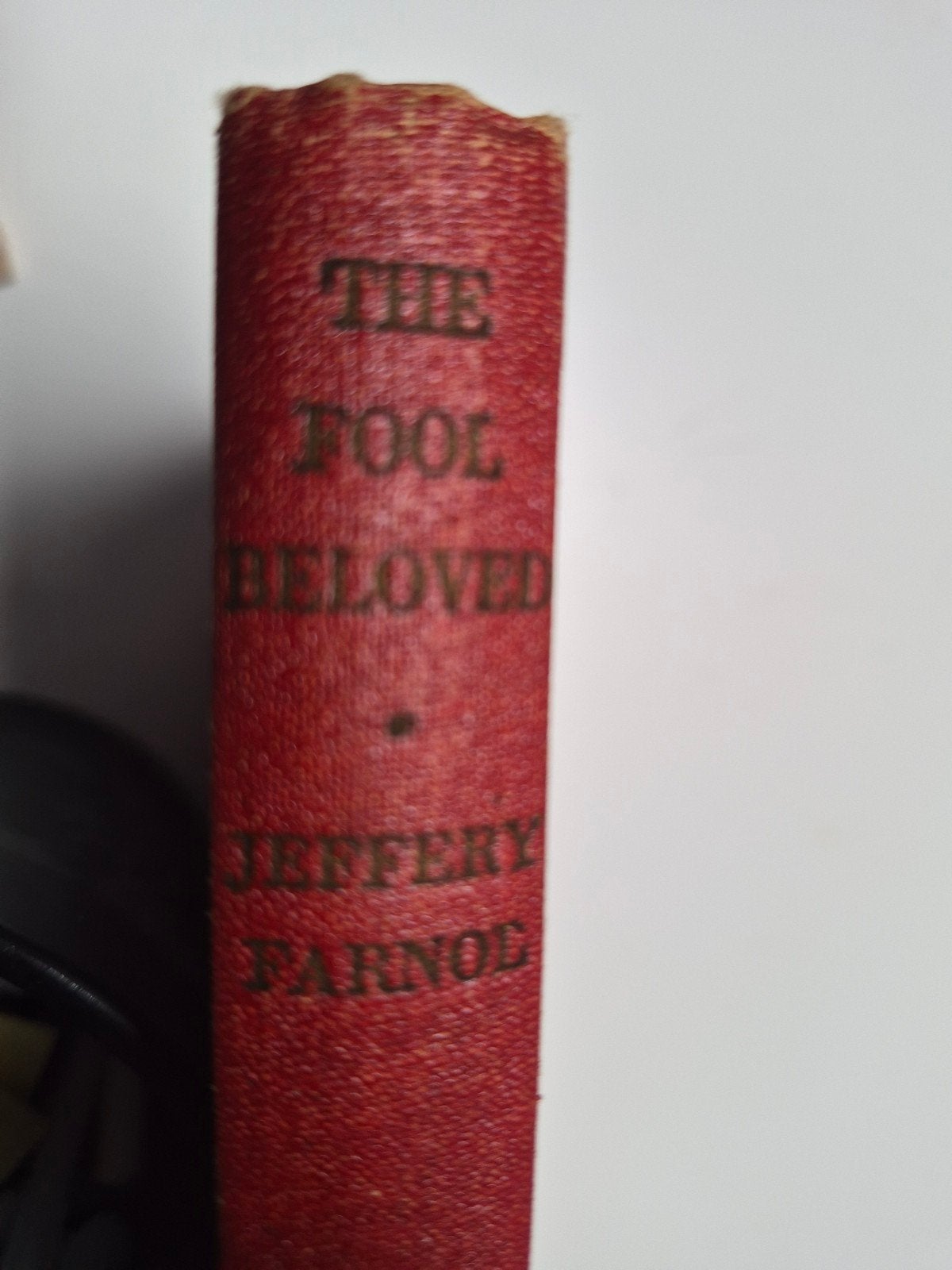 The Fool Beloved - Jeffery Farnol (Vintage Boek), Ophalen of Verzenden, Gelezen, Jeffery Farnol, Wereld overig