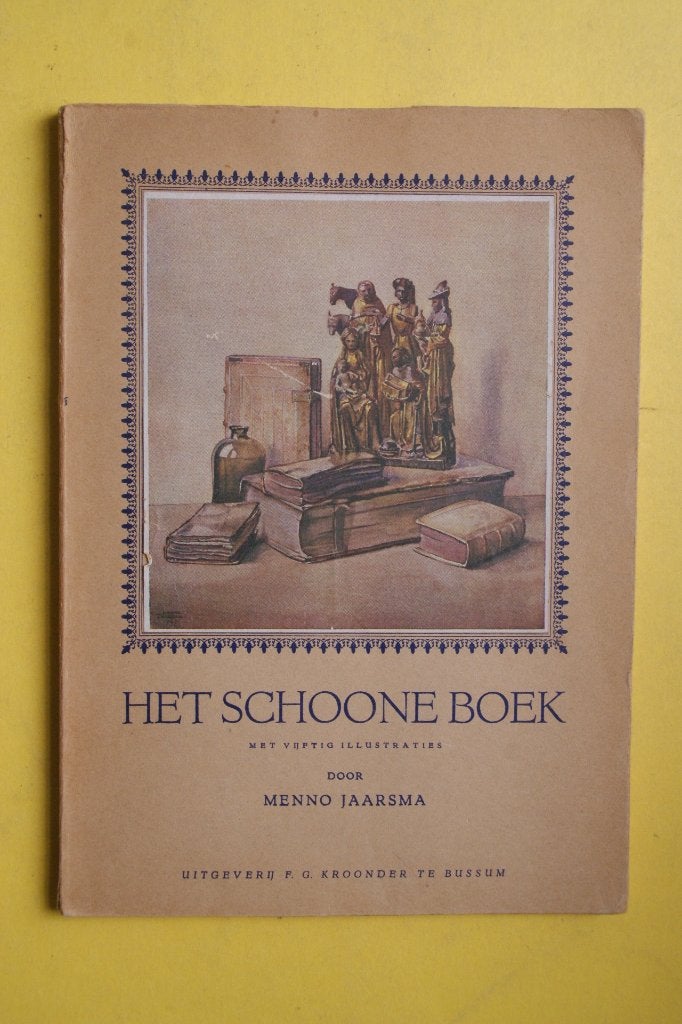 Het Schoone Boek - Menno Jaarsma (1926), Menno Jaarsma, Ophalen of Verzenden, Zo goed als nieuw, Grafische vormgeving