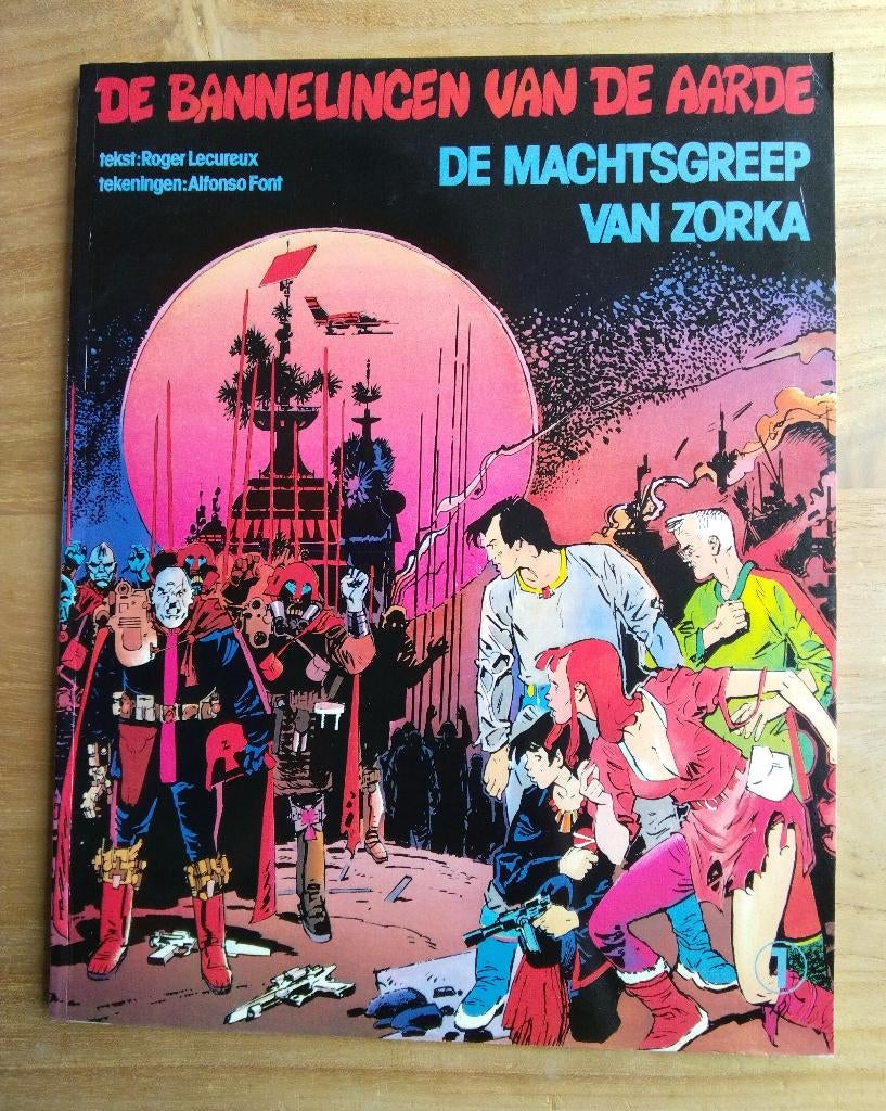 De bannelingen van de aarde -1- De machtsgreep van zorka, Eén stripboek, Ophalen, Zo goed als nieuw