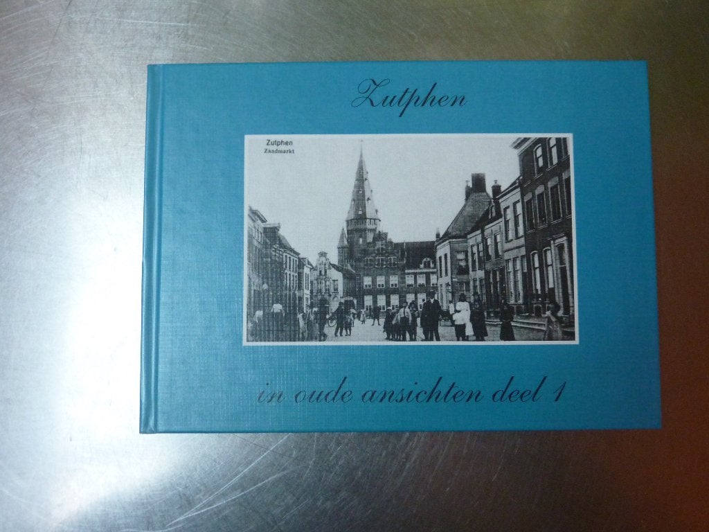 Zutphen in oude ansichten deel 1, Boeken, Geschiedenis | Stad en Regio, Ophalen of Verzenden, Zo goed als nieuw