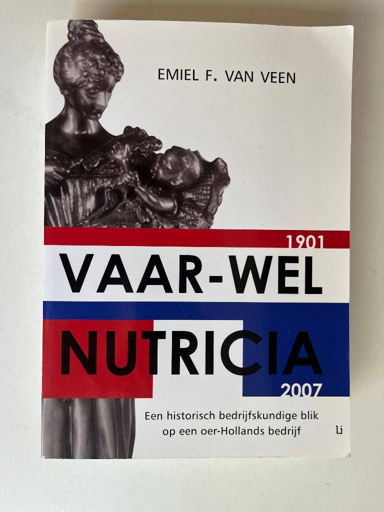 Vaarwel Nutricia, Ophalen of Verzenden, Management, Emiel van Veen