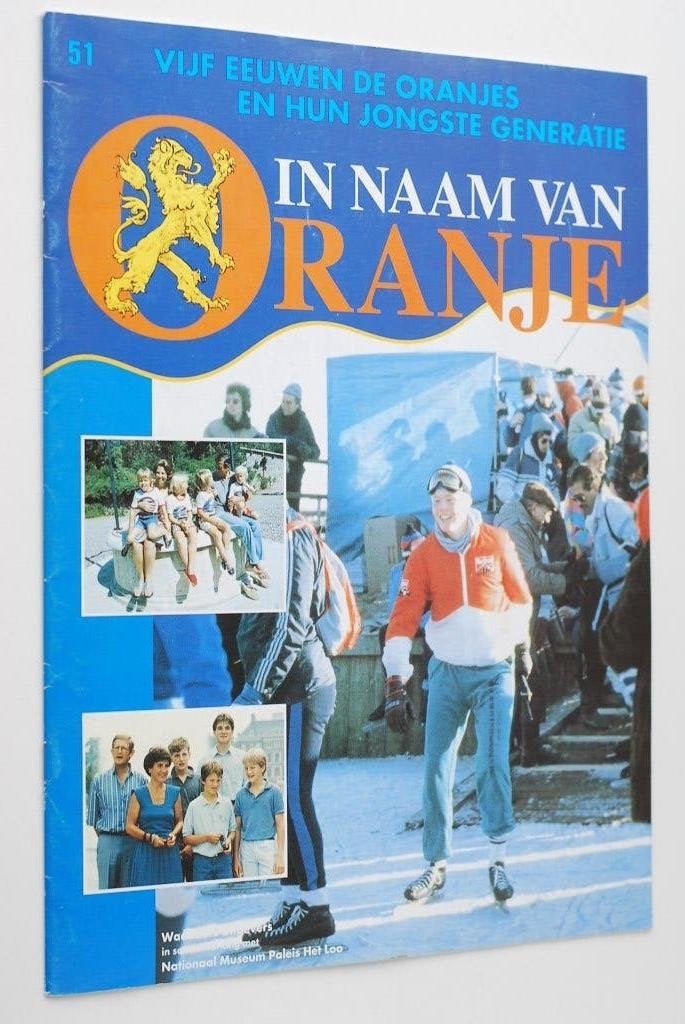 In naam van Oranje - De Oranjes en hun jongste generatie, Verzamelen, Verzenden, Zo goed als nieuw, Onbekend, Postbus 1129, 8001 BC Zwolle