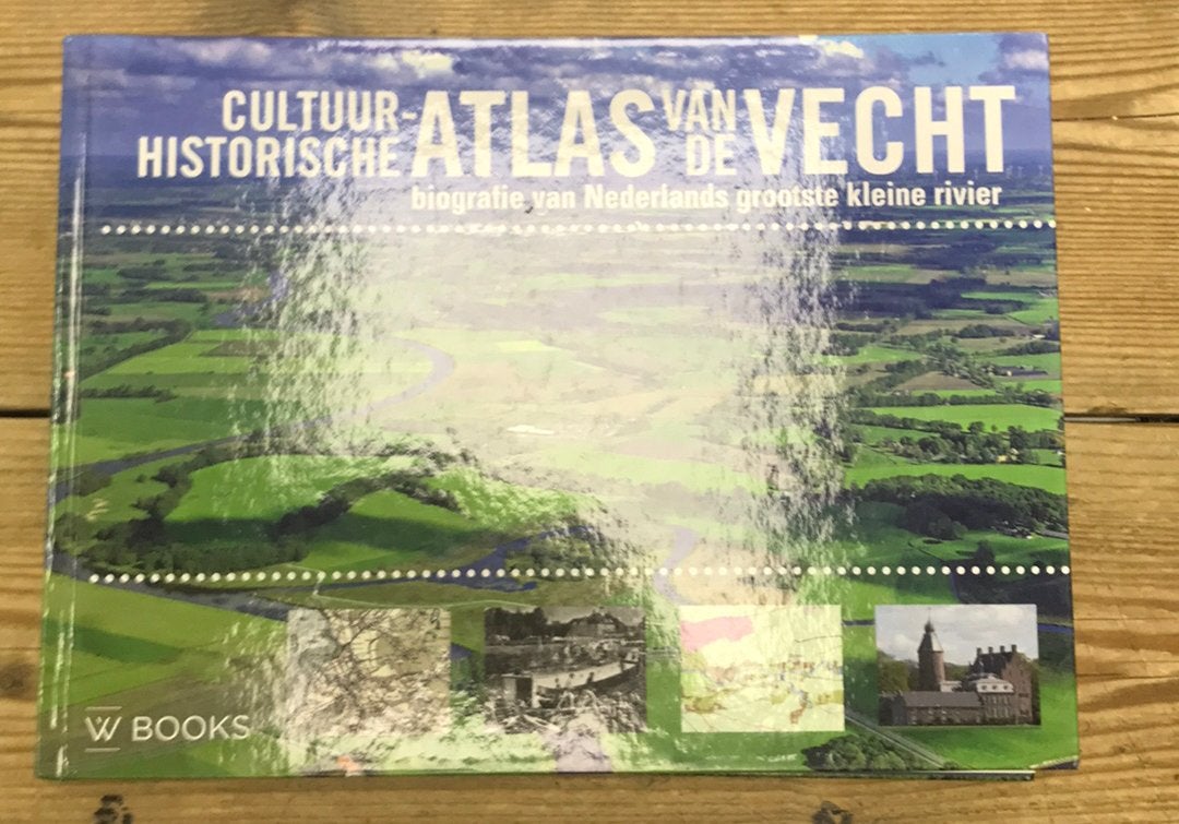 Roy van Beek - Cultuurhistorische atlas van de Vecht, Boeken, Roy van Beek; Bert Groenewoudt; Otto Brinkkemper; Jeroen Zomer, Ophalen of Verzenden