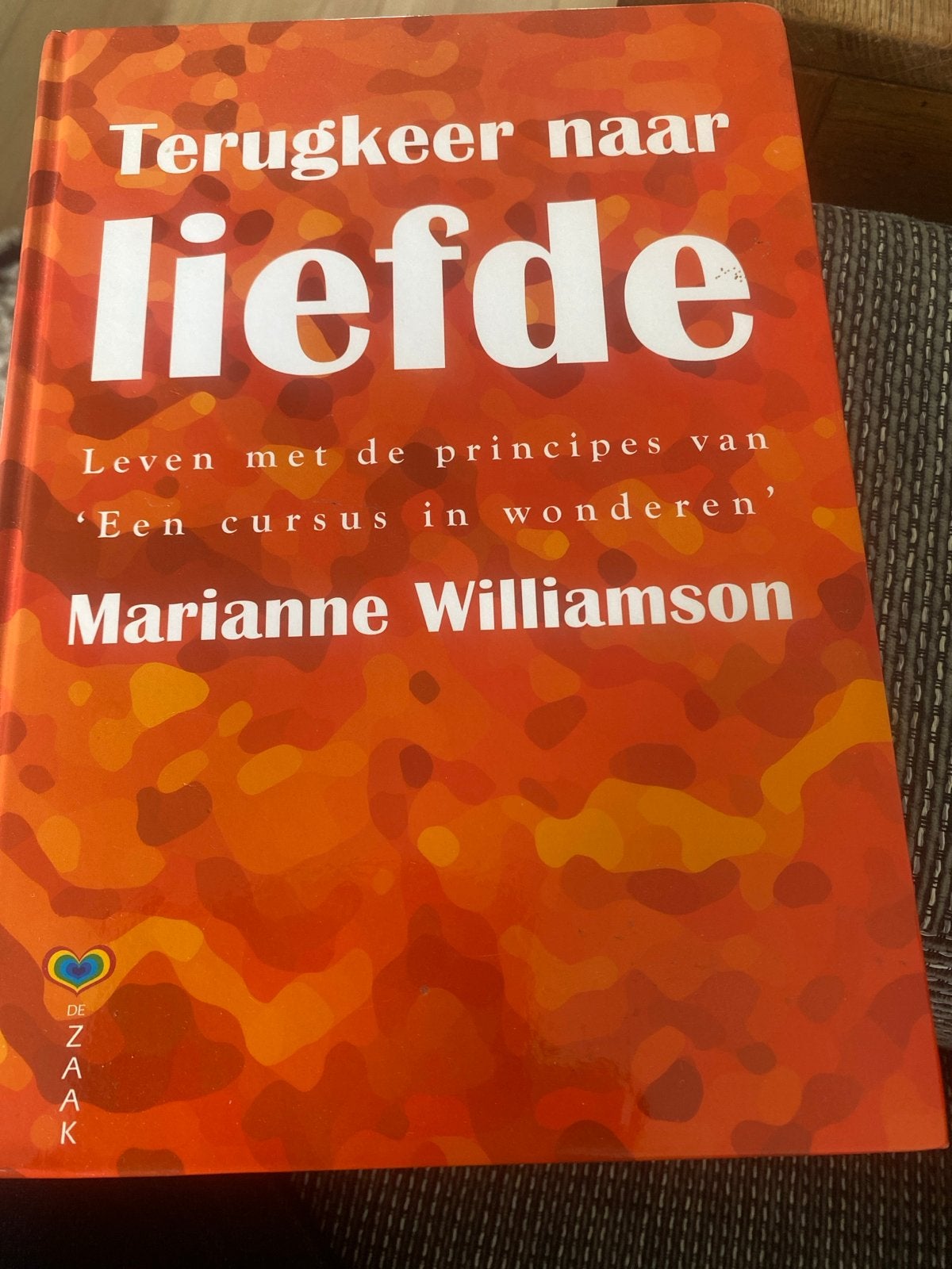 Terugkeer naar liefde - Marianne Williamson, Ophalen of Verzenden, Zo goed als nieuw, Spiritualiteit algemeen, Achtergrond en Informatie