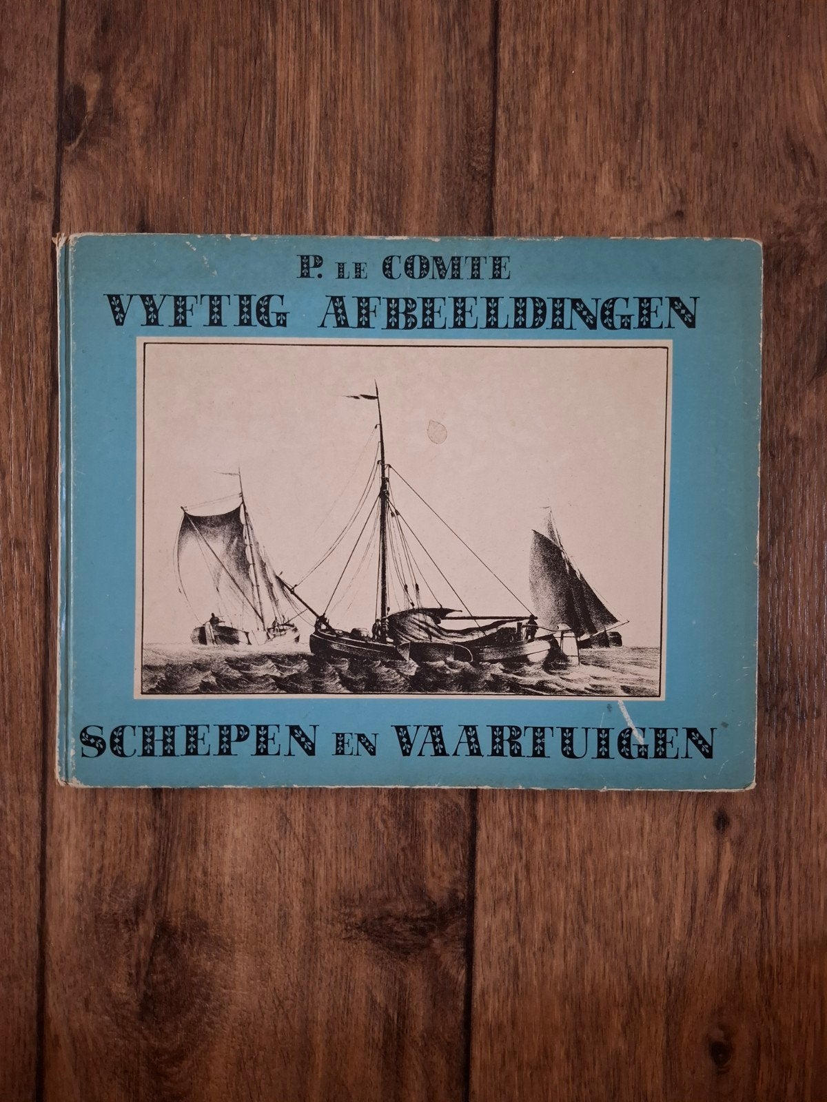 vijftig afbeeldingen schepen en vaartuigen - Comte, Ophalen of Verzenden, Gebruikt, Boek of Tijdschrift