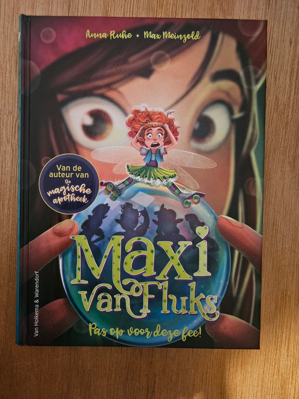 Maxi van Fluks - Pas op voor deze fee! (Anna Ruhe), Ophalen of Verzenden, Zo goed als nieuw, Anna Ruhe, Fictie