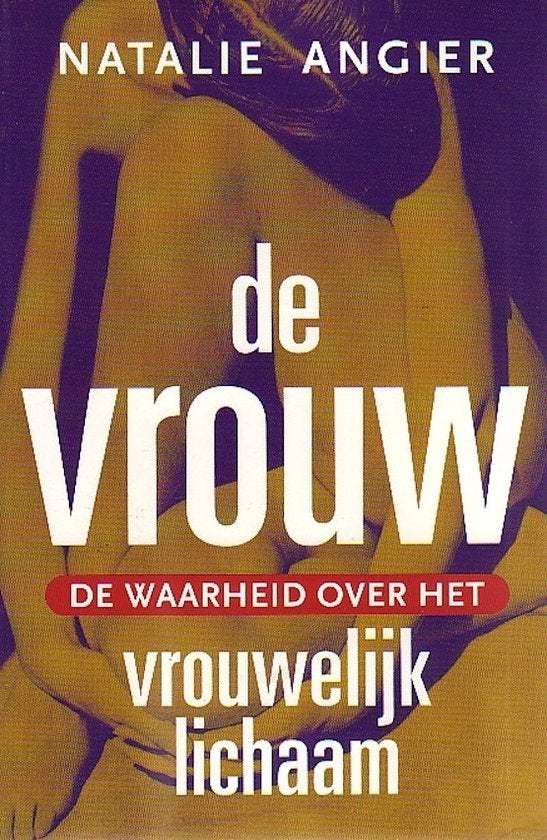 De vrouw - Natalie Angier, Ophalen of Verzenden, Gelezen, Overige typen