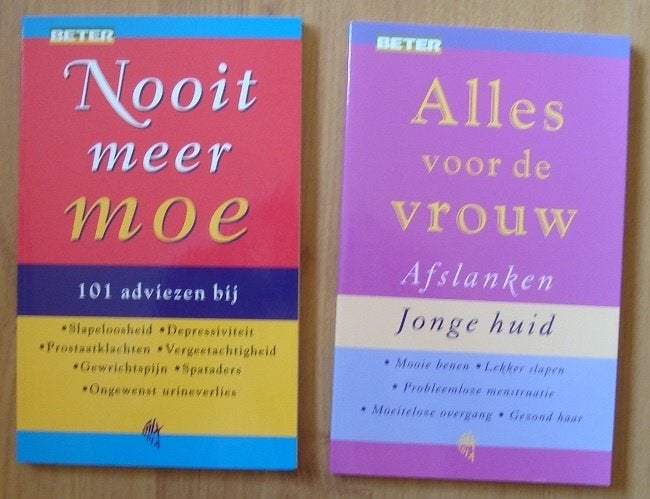 Alles voor de vrouw Afslanken Jonge huid & Nooit meer moe, Boeken, Ophalen of Verzenden, Zo goed als nieuw, Marion van Saenden & Maryse van Murla