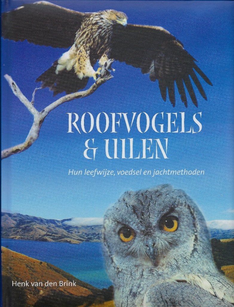 BOEK ROOFVOGELS & UILEN, Boeken, Natuur, Ophalen of Verzenden, Nieuw, Natuur algemeen, Henk van den Brink.