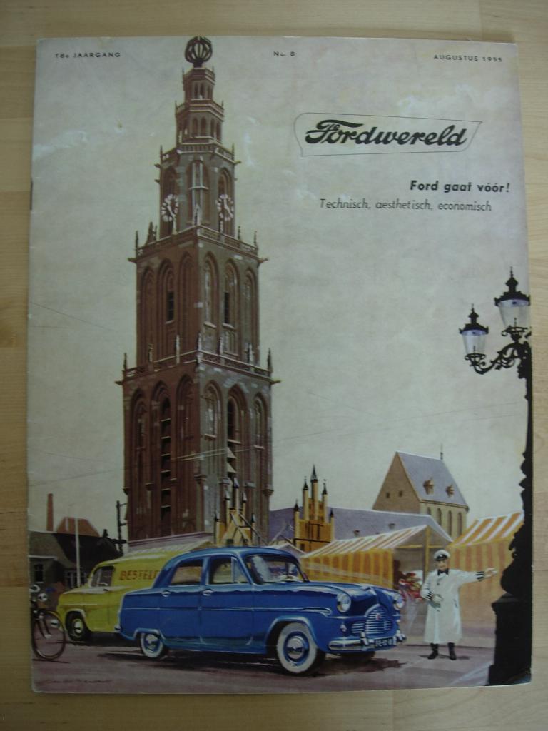 Ford Wereld Augustus 1955 – Fordwereld, Boeken, Ford, Ophalen of Verzenden, Zo goed als nieuw, Ford