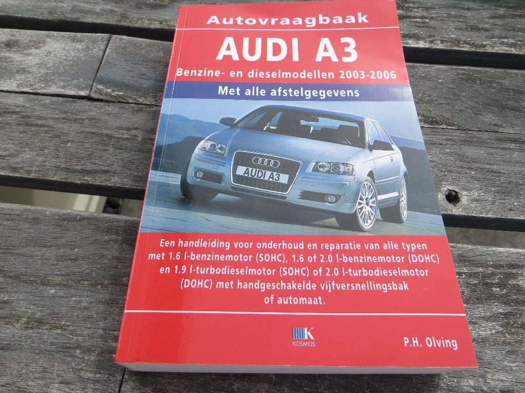 Vraagbaak Audi A3 1.6 + 2.0 benzine, Audi A3 TDI 2003-2006, Ophalen of Verzenden
