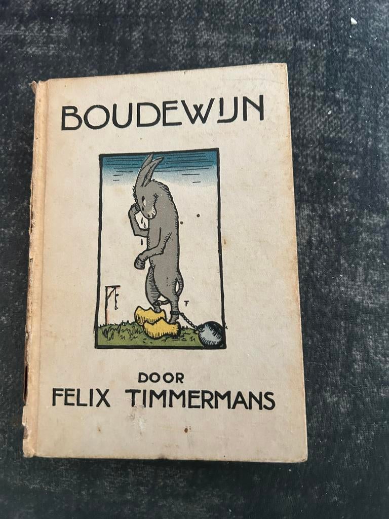 FELIX TIMMERMANS BOUDEWIJN 1917, Ophalen of Verzenden