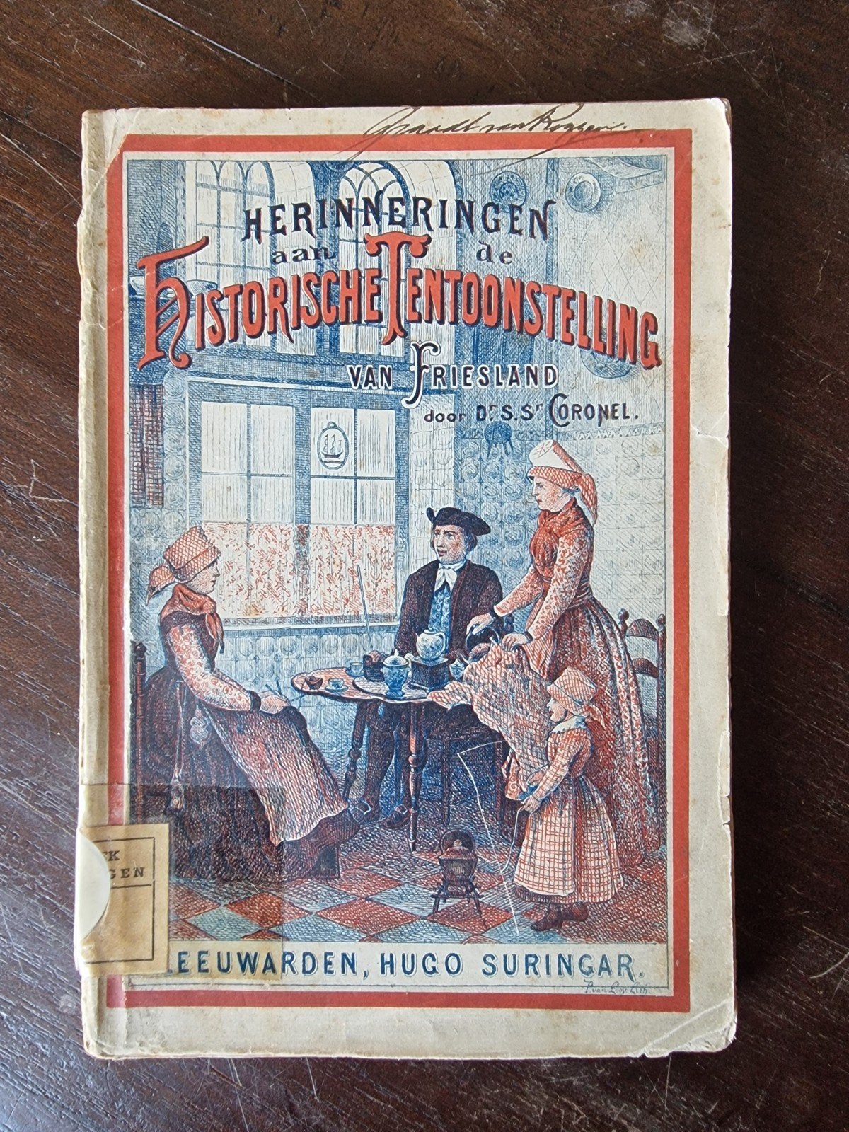 Herinneringen aan de Historische Tentoonstelling Friesland, Ophalen of Verzenden