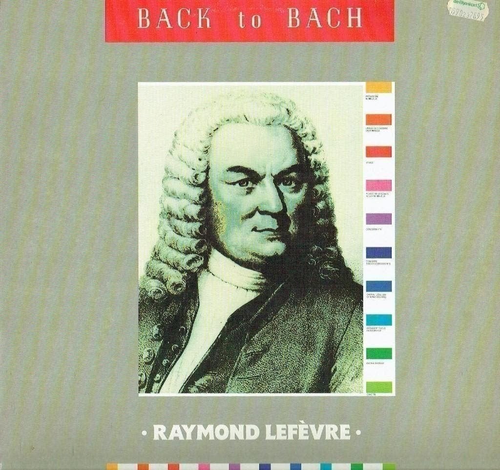 Raymond Lefèvre ‎– Back To Bach, Cd's en Dvd's, Kamermuziek, Ophalen of Verzenden, Zo goed als nieuw, 12 inch