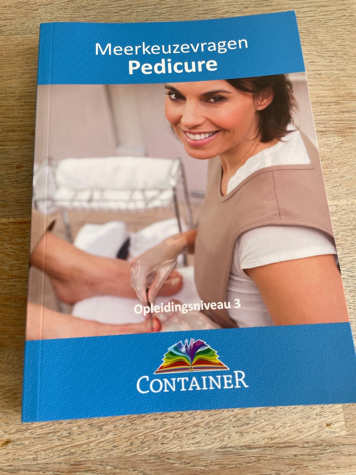 Meerkeuzevragen Pedicure Opleidingsniveau 3, Verzenden, Gelezen, MBO