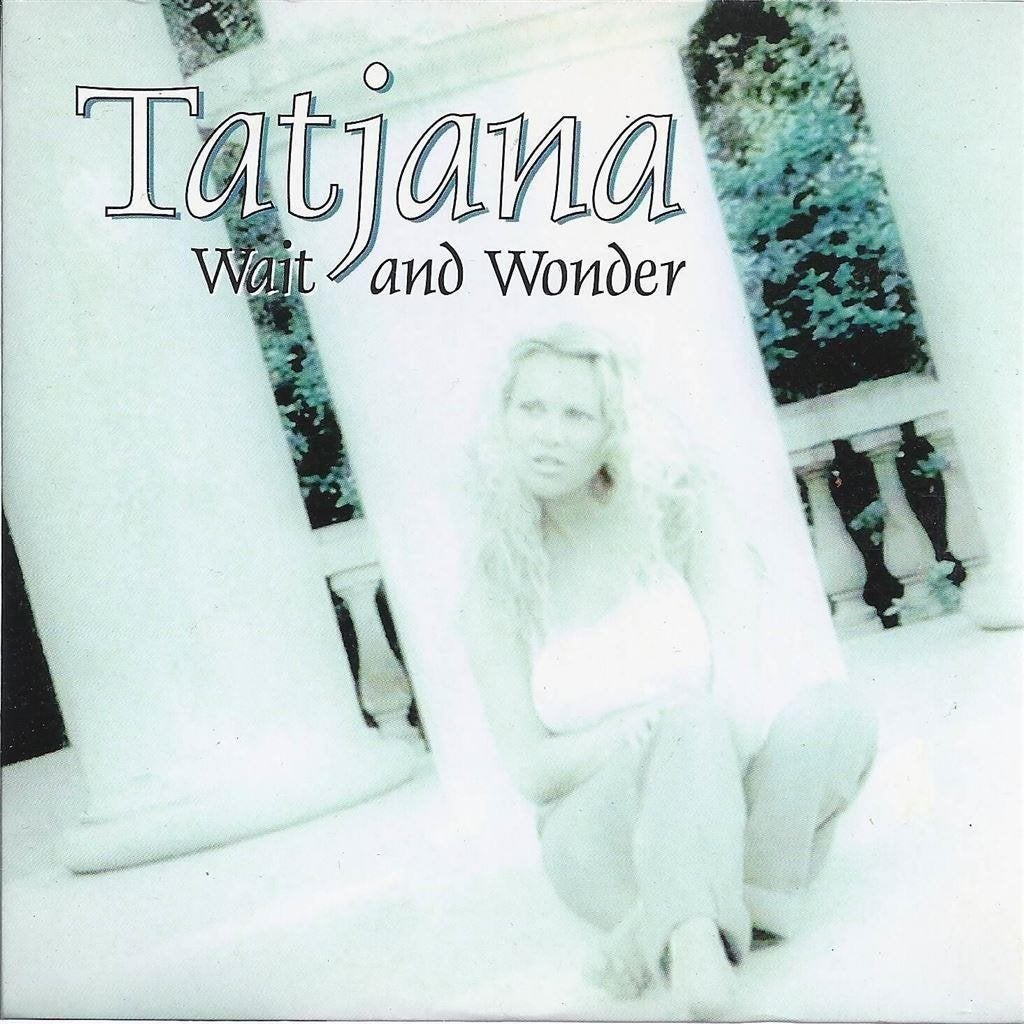 cd-single van Tatjana - Wait and wonder, Verzenden, Zo goed als nieuw, Pop