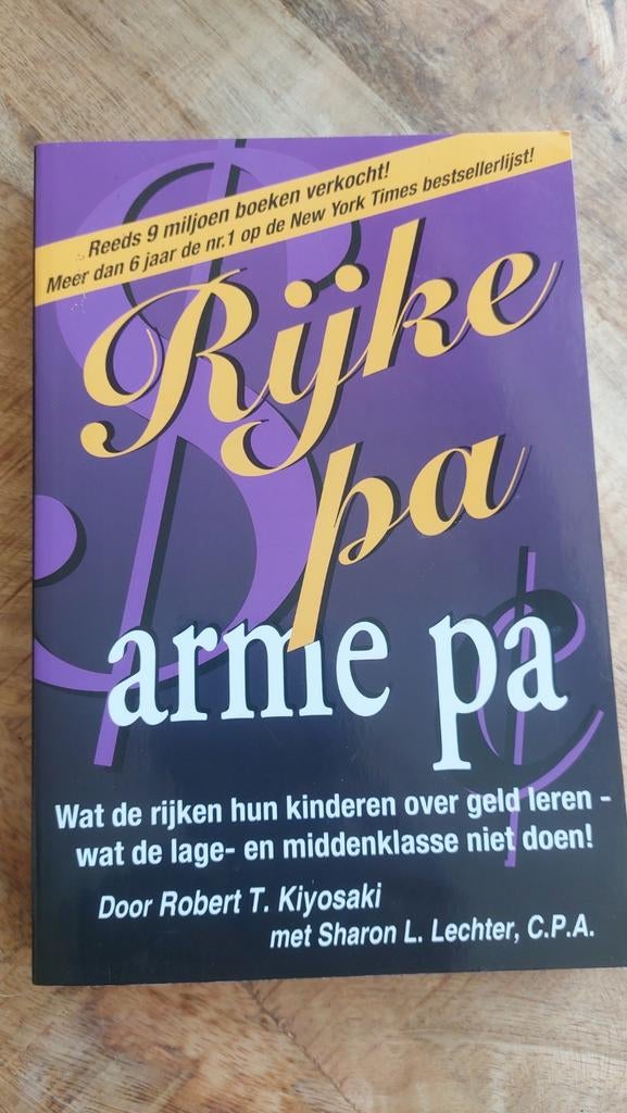 Rijke Pa Arme Pa - Robert T. Kiyosaki, Ophalen of Verzenden, Gelezen, Robert T. Kiyosaki, Amerika