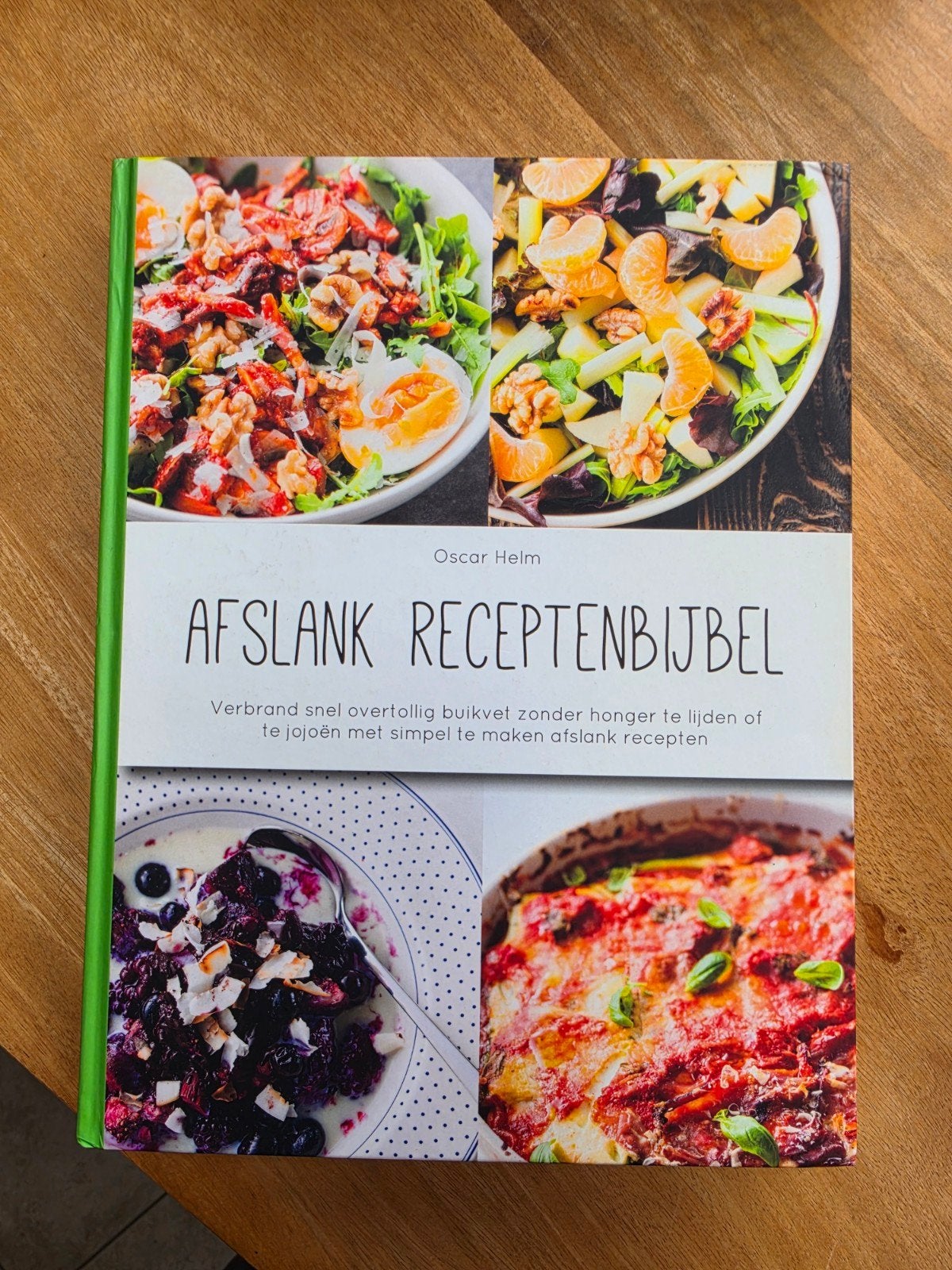 Afslank Receptenbijbel - Oscar Helm (Zo goed als nieuw), Boeken, Voorgerechten en Soepen, Oscar Helm, Gezond koken, Ophalen of Verzenden