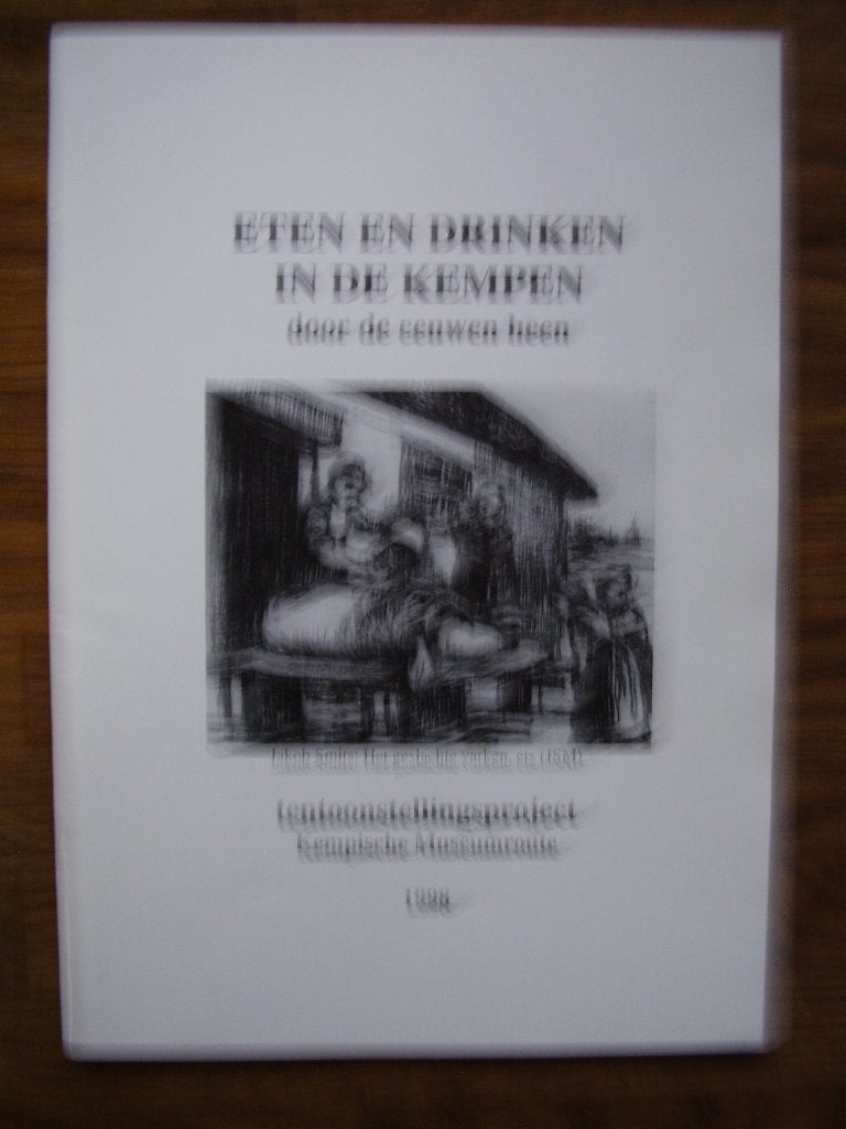 Eten en drinken in de Kempen door de jaren heen, Ophalen of Verzenden