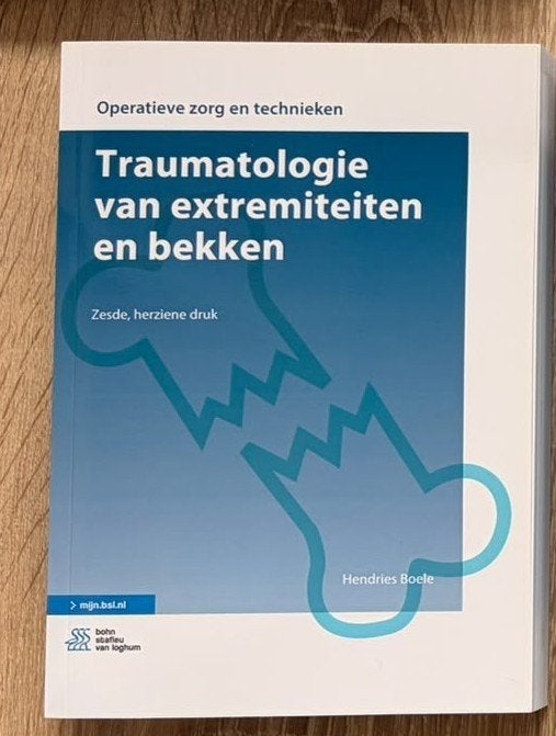Traumatologie van extremiteiten en bekken, Boeken, Ophalen of Verzenden, Beta, Zo goed als nieuw, HBO