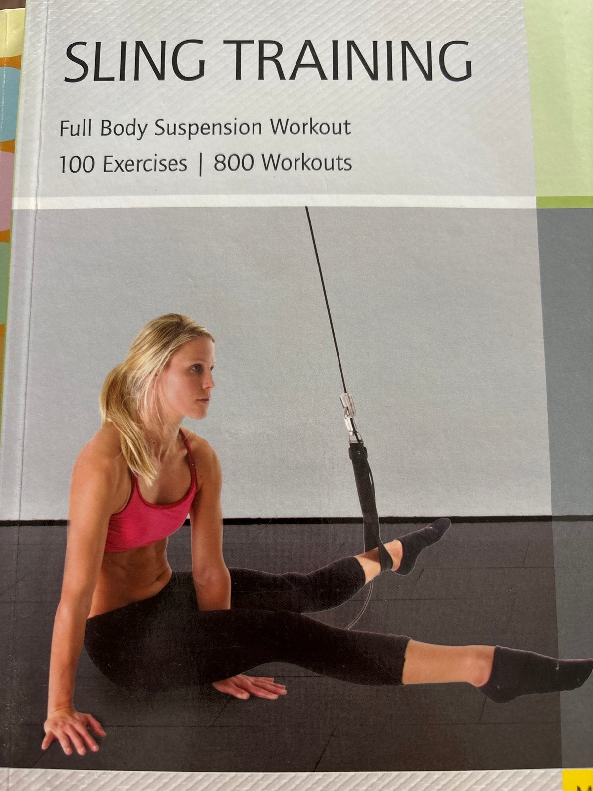 Sling Training: Full Body Suspension Workout Boek, Ophalen of Verzenden, Zo goed als nieuw, Fitness