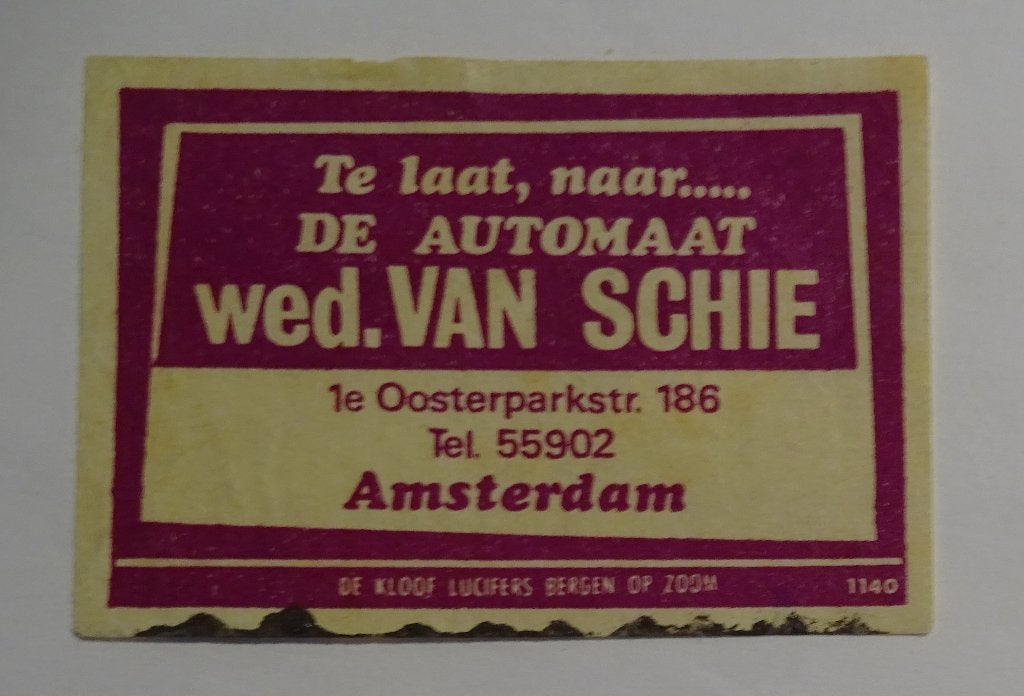 te laat naar !!! de AUTOMAAT   WED. VAN SCHIE    AMSTERDAM, Ophalen of Verzenden, Gebruikt, Luciferdoosjes of -merken