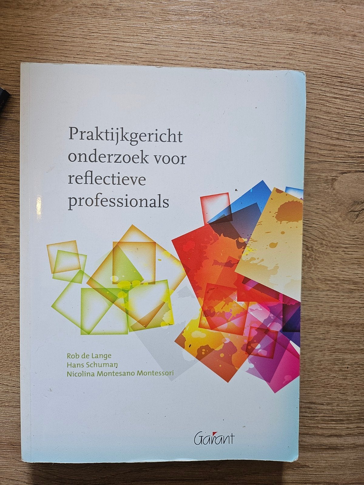 Praktijkgericht onderzoek voor reflectieve professionals, Rob de Lange, Hans Schuman, Nicolina Montesano Montessori, Zo goed als nieuw