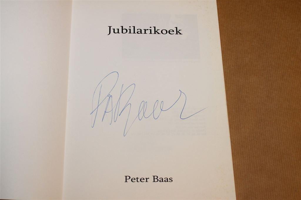 Jubilarikoek — Muziekverhalen van Peter Baas, Gesigneerd, Ophalen of Verzenden, Gelezen, Artiest