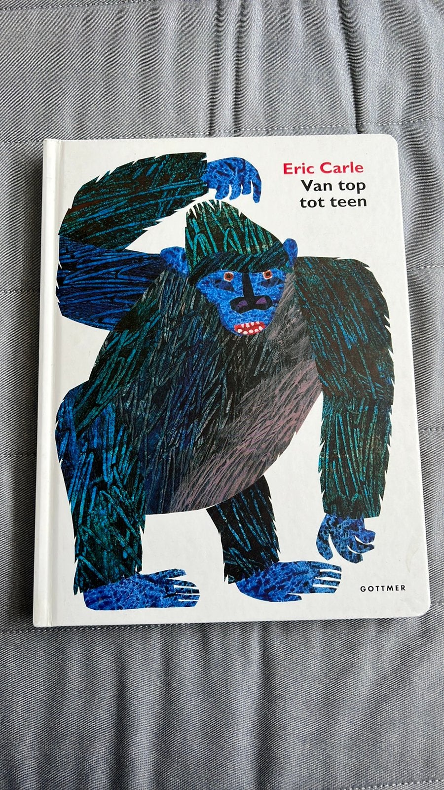 Eric Carle - Van top tot teen, Ophalen, Zo goed als nieuw, Eric Carle