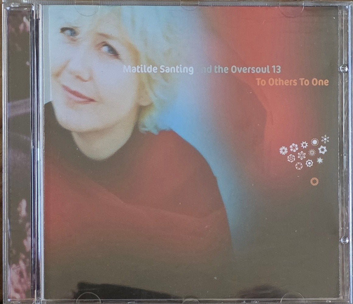 Matilde Santing and The Oversoul 13 - To Others To One CD, Inclusief boekje, Pop, Ophalen of Verzenden, Zo goed als nieuw
