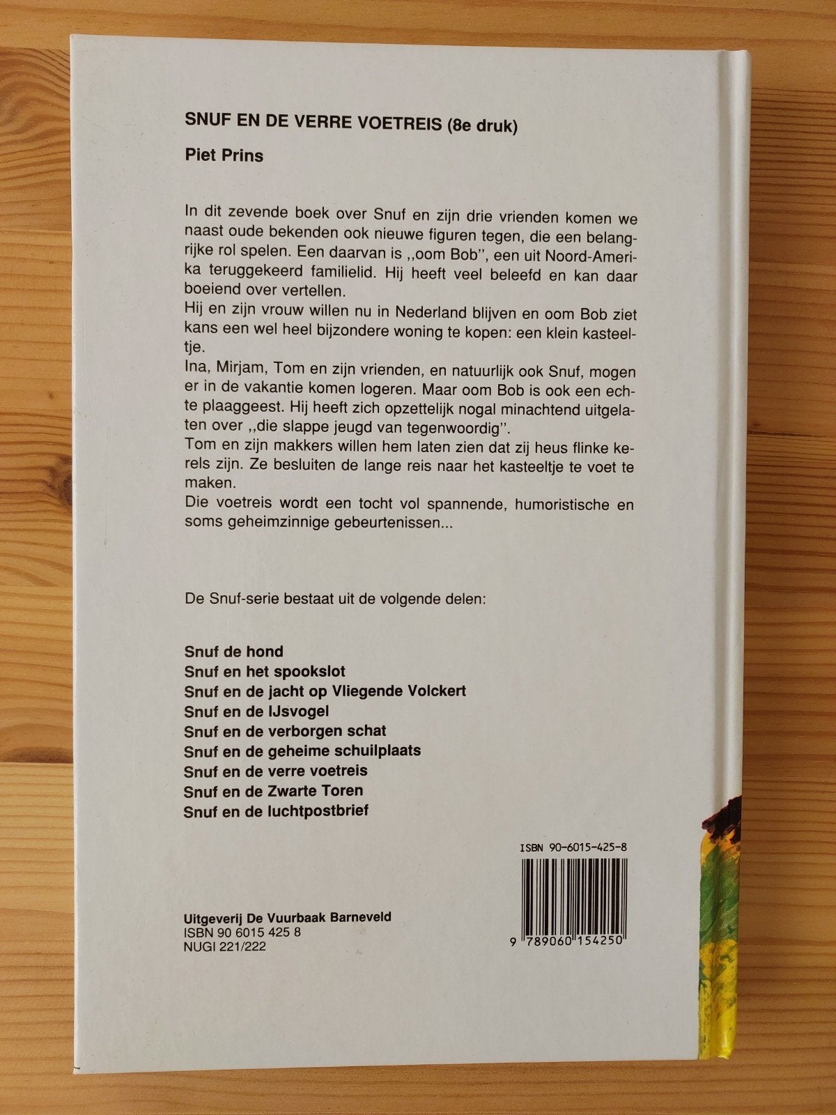 Snuf de hond de verre voetreis, Ophalen of Verzenden, Zo goed als nieuw, Piet Prins, Fictie