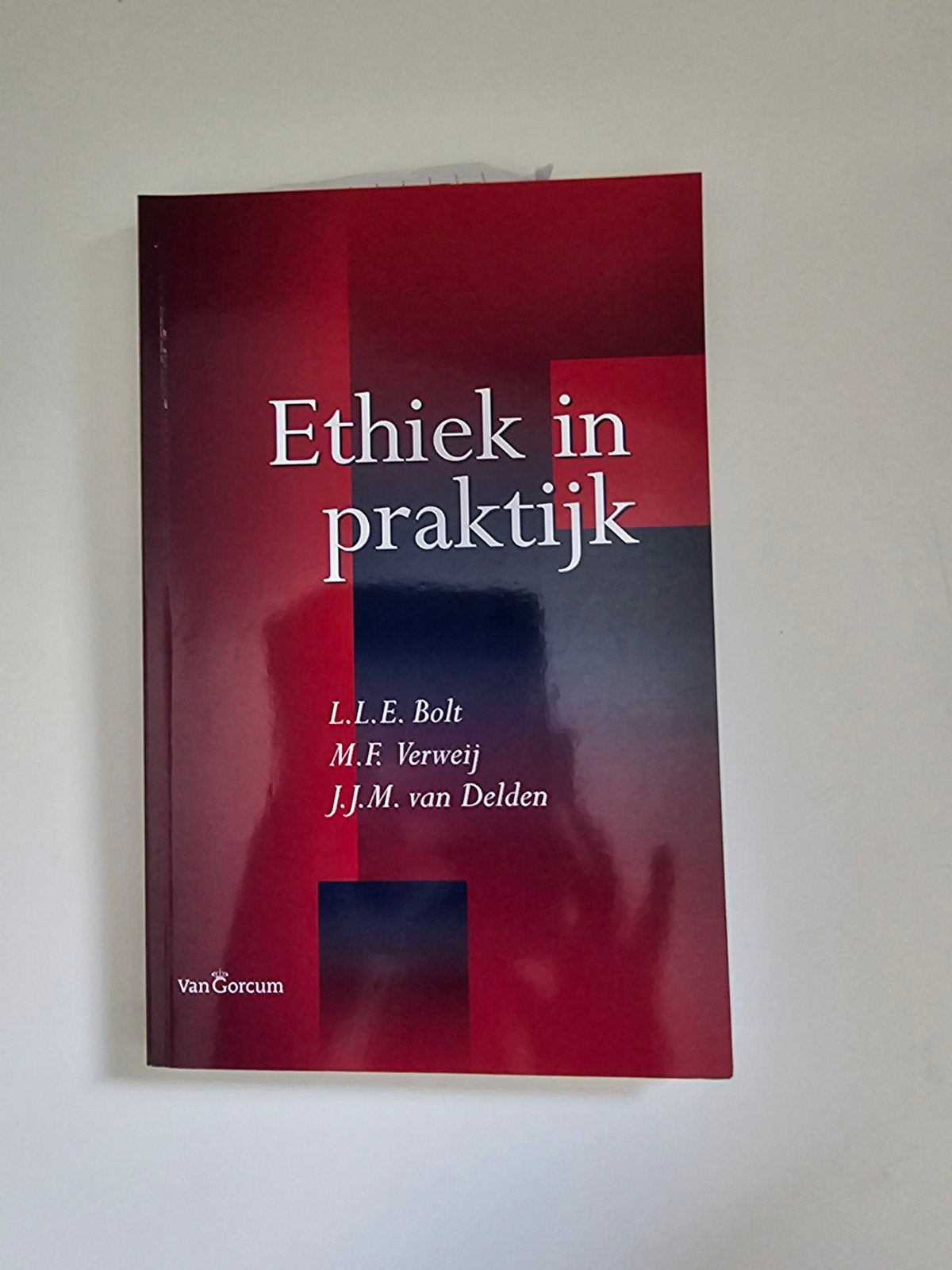 Ethiek in de praktijk -  Bolt, Verweij, van Delden, Boeken, L.L.E. Bolt, M.F. Verweij, J.J.M. van Delden, Zo goed als nieuw, Gamma