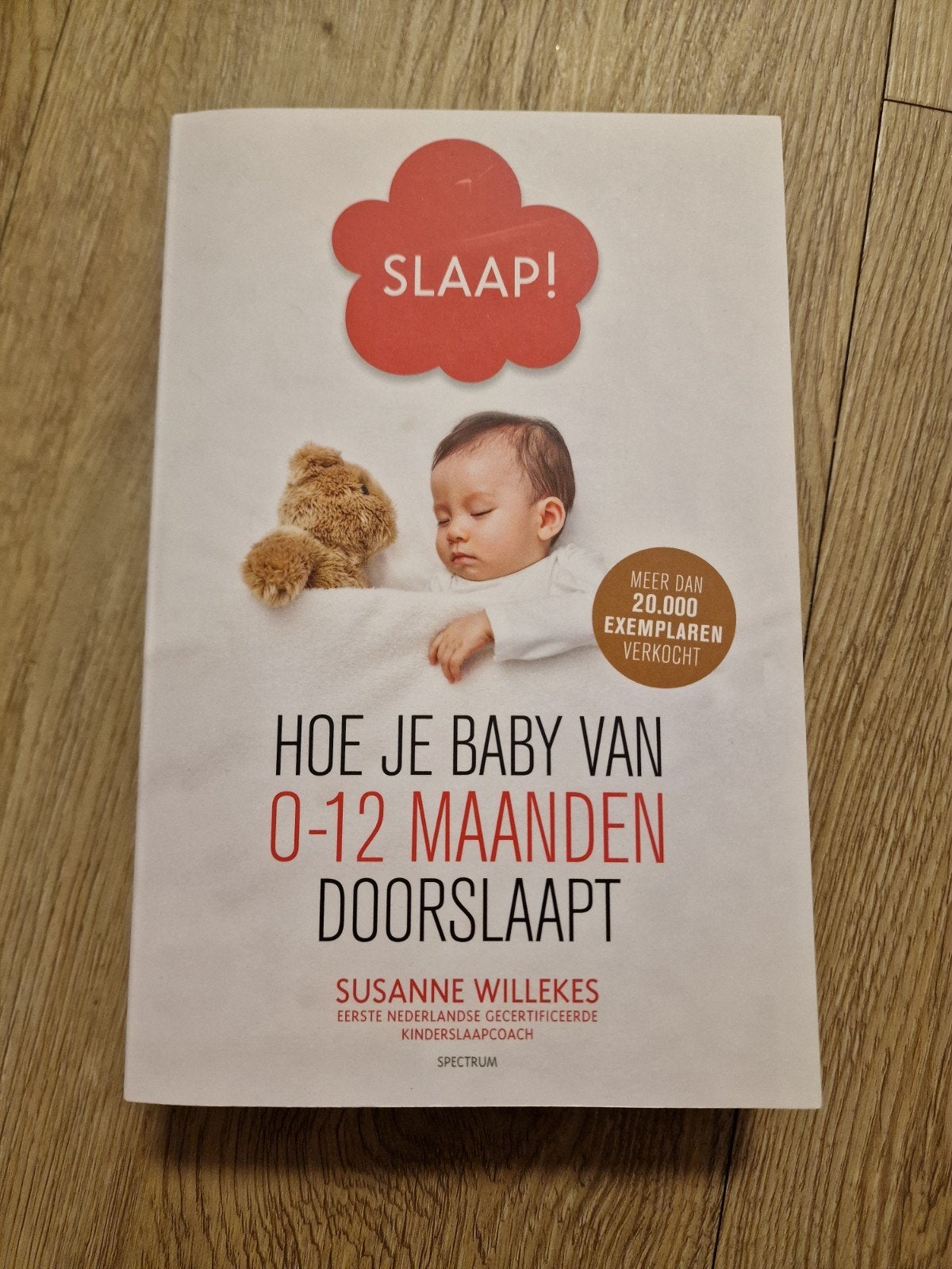 Slaap! Hoe je baby van 0-12 maanden doorslaapt,Susanne Wil, Ophalen of Verzenden, Gelezen, Opvoeding tot 6 jaar, Susanne Willekes