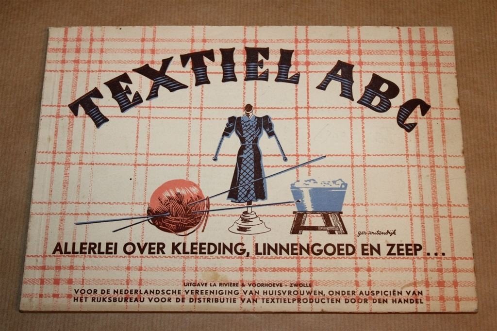 Textiel ABC - Over kleeding, linnengoed en zeep - 1935 !!, Boeken, Ophalen of Verzenden, Zo goed als nieuw, Mode algemeen