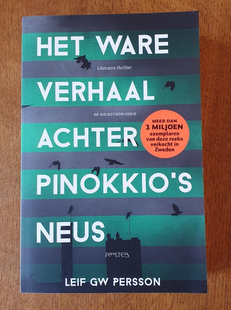 Het ware verhaal achter Pinokkio's neus - Leiff G.W Persson, Ophalen of Verzenden, Nieuw