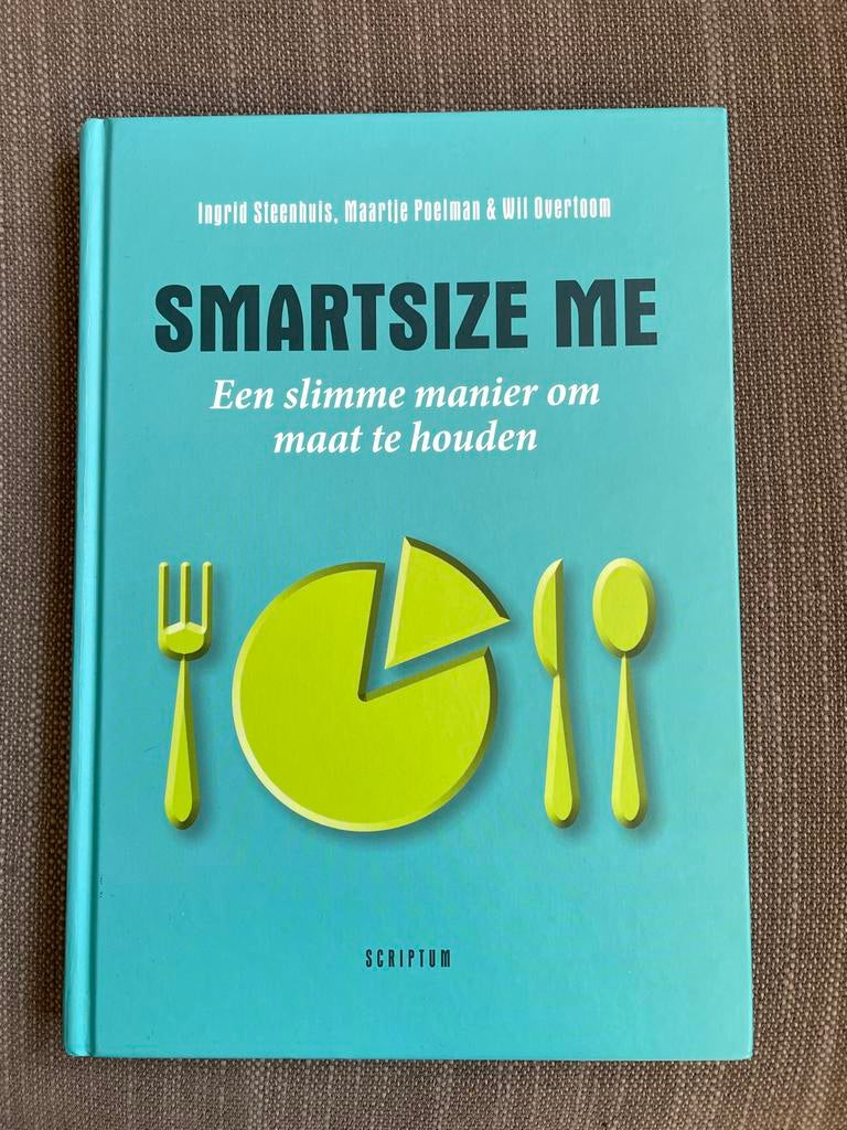 Ingrid Steenhuis - Smartsize me, Ophalen of Verzenden, Zo goed als nieuw, Ingrid Steenhuis; Maartje Poelman; Wil Overtoom