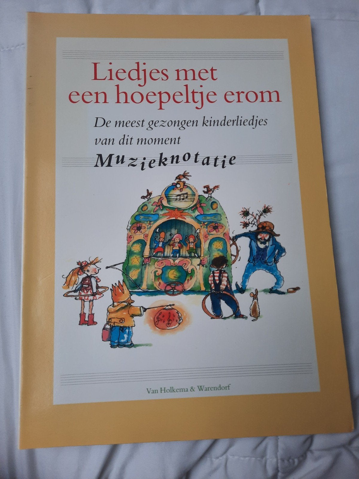 Liedjes met een hoepeltje erom - Kinderliedjes Muzieknotatie, Muziek en Instrumenten, Bladmuziek, Gebruikt, Ophalen of Verzenden