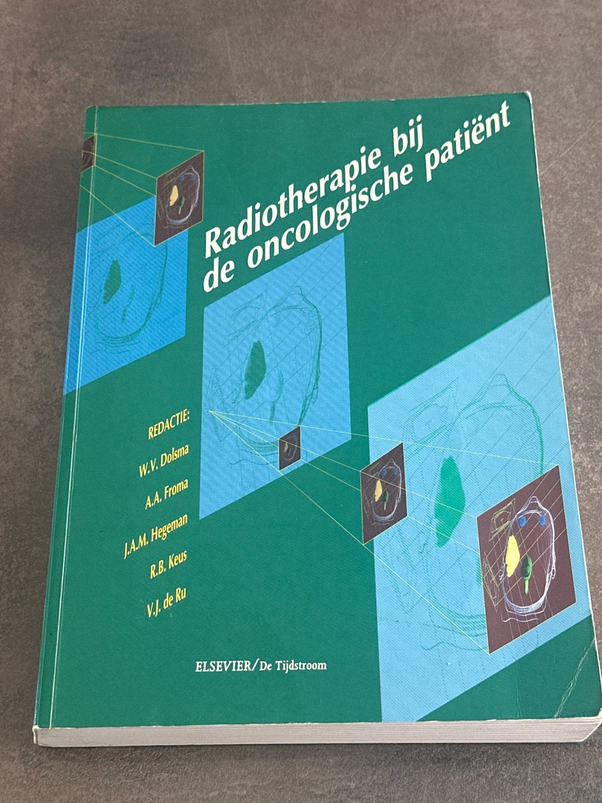 Radiotherapie bij de oncologische patiënt, Ophalen of Verzenden, Beta, Gelezen, HBO