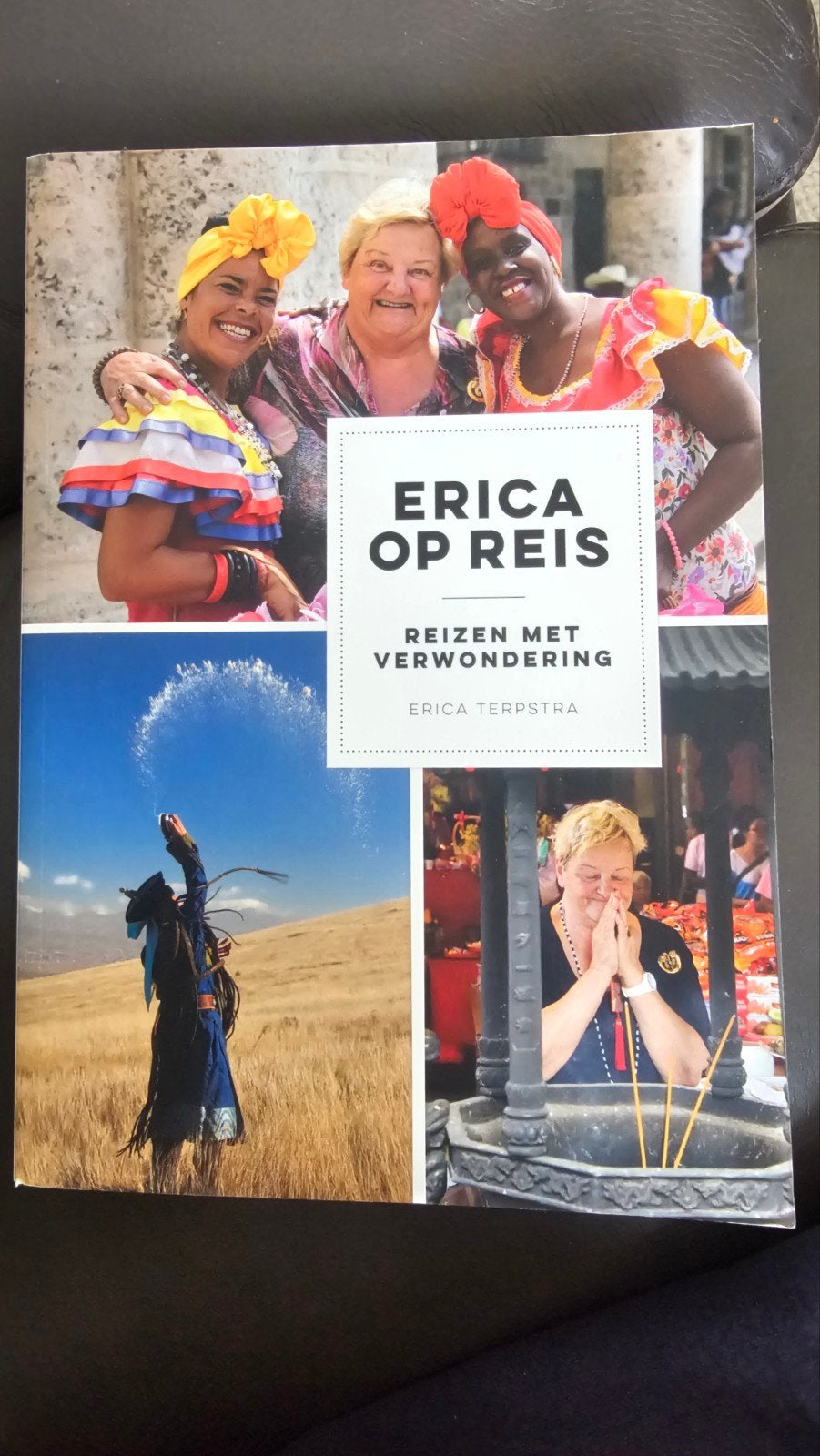 Erica op Reis: Reizen met Verwondering - Erica Terpstra, Boeken, Europa, Nieuw, Ophalen of Verzenden, Reisgids of -boek